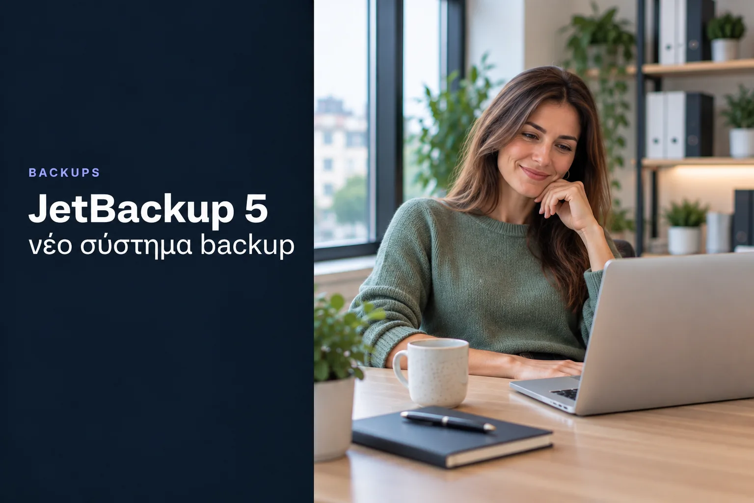 JetBackup 5 new backup system, a smiling woman in front of a laptop at the office
